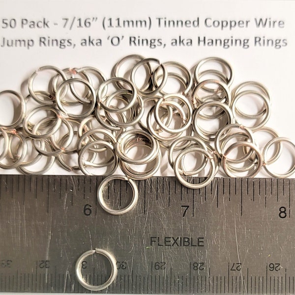 50 Pack - 7/16" (11mm) 16 Gauge Tinned Copper Wire Jump Rings, aka ‘O’ Rings, aka Hanging Rings