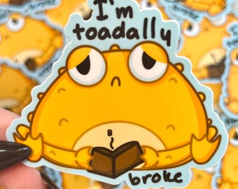 Ik ben Toadally Brak || Leuke paddensticker || 3"-sticker || Glanzend ||