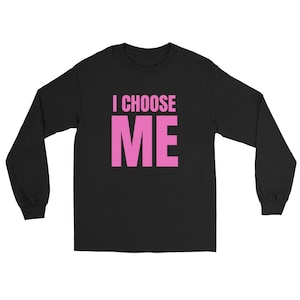 Koszulka z długim rękawem I CHOOSE ME PNK
