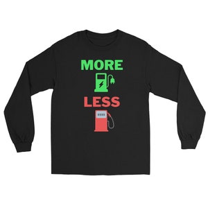 EV Apparel More Plugs, Less Pumps Long Sleeve