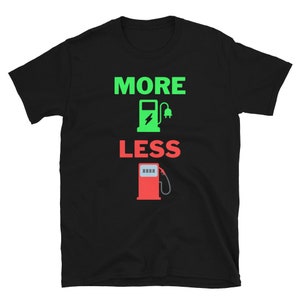 EV Apparel More Plugs, Less Pumps T-Shirt