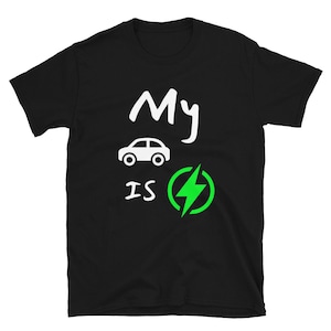 EV Apparel My Car is Electric T-Shirt