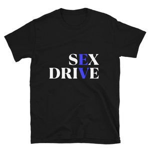 EV Apparel Sex Drive WHTBLU T-Shirt