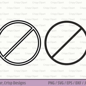 Dünne Keine Schild Silhouette SVG, Keine Symbol Gliederung, Verbotsschild Clipart Schnittdatei, nicht erlaubt, nicht tun, Kreis mit Back-Schrägstrich, nicht tun
