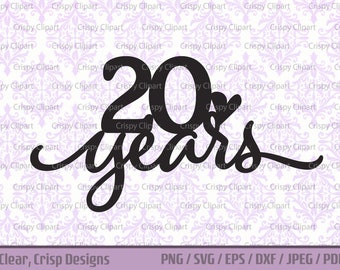 20 Years SVG, China Anniversary Clipart 20 Years Together Cut File, 20th Birthday Milestone Celebration with Heart Digital DIY Cake Topper