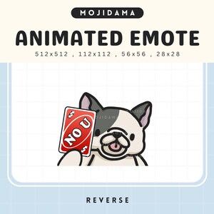 Französische Bulldogge Twitch Emotes Animation Hund Reverse Uno Karte Süß Chibi Welpe Animiert Lustig Kawaii Emote Vtuber Discord Kick Emot Live Silly
