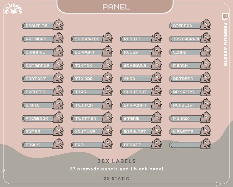 May include: A digital illustration of 38 Twitch panel labels featuring a cartoon raccoon character. The labels include text such as "About Me", "Artwork", "Channel", "Commands", "Contact", "Credits", "Email", "Facebook", "Games", "Goals", "Subscribe", "Support", "Reddit", "Rules", "Discord", "Instagram", "Links", "TikTok", "Tip Jar", "Tips", "Schedule", "Shop", "Merch", "Patreon", "Shoutout", "PC Specs", "Twitch", "Snapchat", "Twitter", "Steam", "YouTube", "Wishlist", "Donate", "FAQ", "Playlist", "PO Box", and "Website".