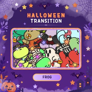 May include: A digital graphic titled Halloween Transition featuring a central rectangular frame filled with cartoon frogs dressed in various costumes including a ghost, a skeleton, and a witch, with the word FROG displayed in a button below.