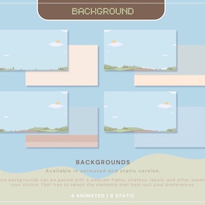May include: A set of 12 animated and static backgrounds featuring a simple landscape with a blue sky, green hills, and a small sun. The text "BACKGROUNDS" is displayed in a brown box at the top of the image. The text "Available in animated and static version." is displayed in a white box below the backgrounds. The text "These backgrounds can be paired with a webcam frame, chatbox, labels, and other assets of your choice. Feel free to select the elements that best suit your preferences." is displayed in a white box below the text "Available in animated and static version.". The text "4 ANIMATED | 8 STATIC" is displayed in a white box below the text "These backgrounds can be paired with a webcam frame, chatbox, labels, and other assets of your choice. Feel free to select the elements that best suit your preferences.".