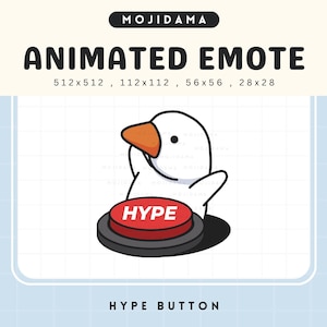 May include: Animated emote featuring a white cartoon goose with an orange beak, pressing a red "HYPE" button. The image includes the text "MOJIDAMA" and size specifications. The design is set against a light blue background with a grid pattern. The words "HYPE BUTTON" are at the bottom.