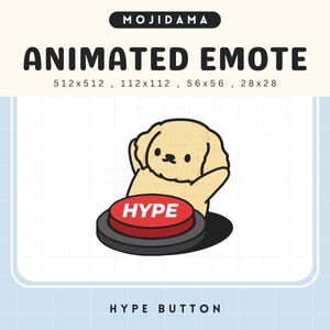 Peut inclure: Emote animé représentant un chien beige clair avec un bouton "HYPE" rouge. Le texte "MOJIDAMA" et "ANIMATED EMOTE" est inclus. Le bouton est sur une base noire.