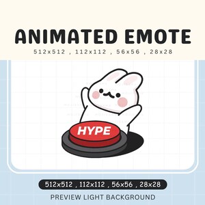 May include: Animated emote of a white bunny with raised arms, in front of a red "HYPE" button. The image includes text that says "ANIMATED EMOTE" and size dimensions.