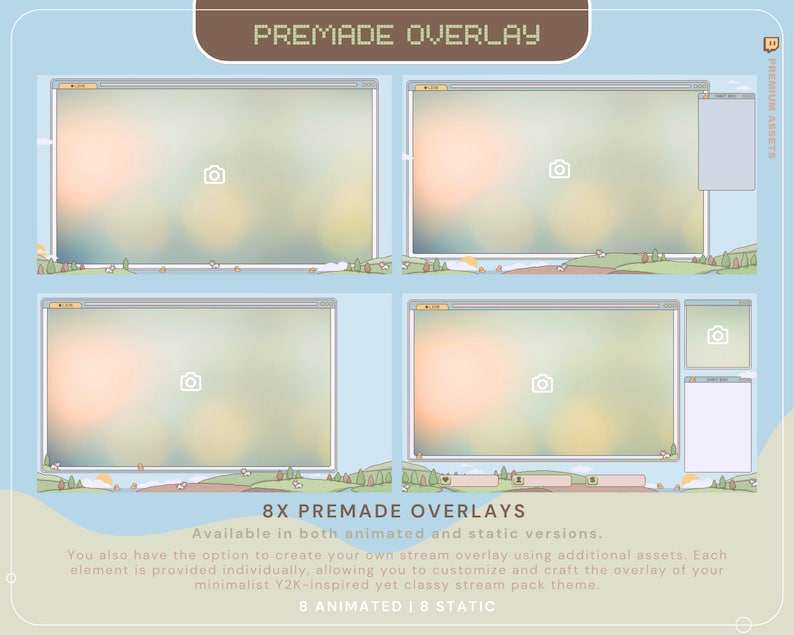 May include: Eight animated and eight static premade stream overlays with a pastel color scheme and a Y2K-inspired design. The overlays feature a blurred background with a landscape scene and a camera icon. The text "PREMADE OVERLAY" is at the top of the image. The text "8 ANIMATED | 8 STATIC" is at the bottom of the image.