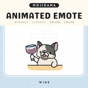 French Bulldog Wine Emotes Dog Twitch Animated Congrats Beer Dinner Cheers Emote Animation Chibi Vtuber Live Stream Obs Kick Discord Youtube