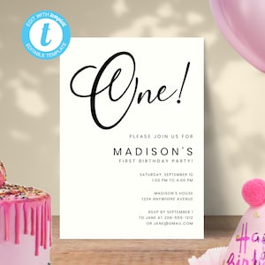 May include: A birthday party invitation with the word "One!" in large, elegant script. The invitation includes details for Madison's first birthday party, with a pink cake and a party hat in the background.