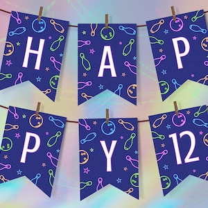 May include: A blue banner with neon pink, green, and blue bowling pins and bowling balls. The banner says "Happy 12".