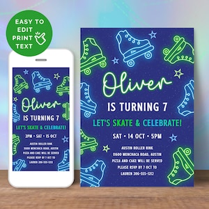 May include: A blue and green neon roller skate birthday party invitation with the text "Oliver is turning 7" and "Let's skate and celebrate!" The invitation includes the date, time, and location of the party.