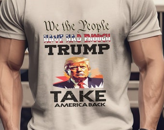 We The People Trump 2024 Shirt: Patriotic MAGA Tee