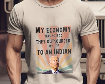 Political Satire T-Shirt: Outsourced Job, Funny Anti Biden Tee