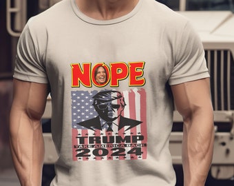 Kamala Harris NOPE t-shirt Trump MAGA shirt LGB fjb tee Patriotic American shirt Conservative apparel Pro Trump shirt Political satire tee