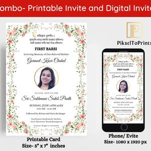 May include: A printable invitation card and a digital invite, both featuring floral designs and the text "FIRST BARSI" and "Sri Sukhmani Sahib Paath." The card is 5" x 7" inches, and the digital invite is 1080 x 1920 px.