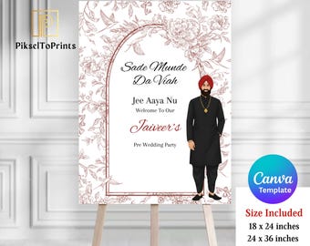 Op de afbeelding: Een welkomstbord voor een bruiloft op een ezel. Het bord heeft bloemen en botanische ontwerpen in een zachte bruine tint. Tekst bevat "Sade Munde Da Viah" en "Welcome To Our Jaiveer's Pre Wedding Party". Verkrijgbaar in 45.7 x 61 cm en 61 x 91.4 cm.