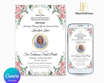 May include: A memorial invitation template featuring pink roses and green eucalyptus leaves. The text reads First Barsi, In loving Memory Of Our Beloved Mother Kamaljeet Kaur, and Sri Sukhmani Sahib Paath, with a circular photo of a woman.