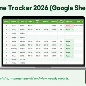 Könnte beinhalten: Ein Laptop-Bildschirm zeigt eine Time Tracker 2026 Google Sheets-Vorlage mit Spalten für Woche, Wochentag, Datum, Arbeitsbeginn, Pausen, Arbeitsende, Arbeitszeit, Arbeitsart und Notizen. Der Text lautet Time Tracker 2026 (Google Sheets).