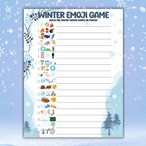 May include: A Winter Emoji Game activity sheet featuring the title Winter Emoji Game and the subtitle Guess the winter themed words or phrase. The page includes eighteen numbered lines with sequences of emojis for players to solve.
