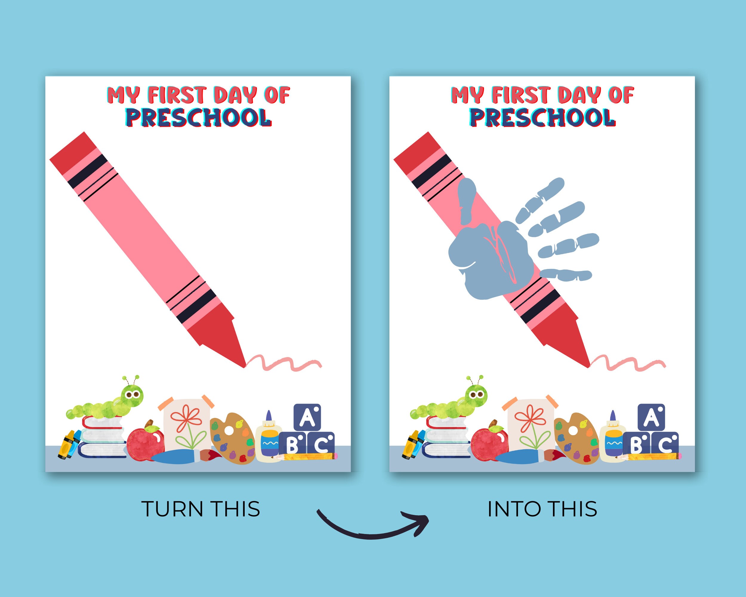 First Day of Preschool Handprint Art, Printable Handprint Art for Kids ...
