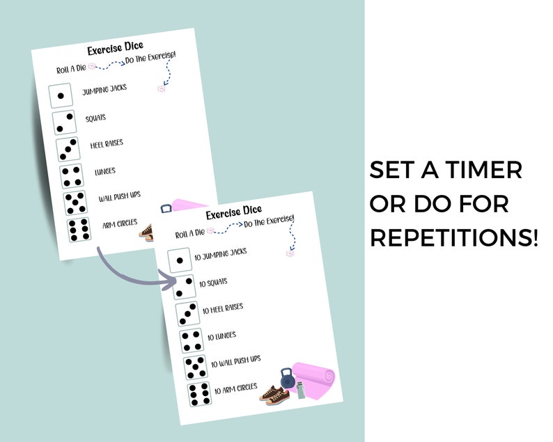 May include: Two printable exercise dice cards with instructions to roll a die and do the exercise. The cards list exercises like jumping jacks, squats, heel raises, lunges, wall push ups, and arm circles. The text "SET A TIMER OR DO FOR REPETITIONS!" is at the bottom of the image.