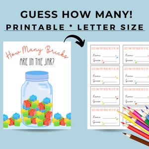 May include: Printable game cards for a "Guess How Many Bricks Are in the Jar" party game. The cards are white with black text and lines for writing names and guesses. The image also shows a mason jar filled with colorful toy bricks.