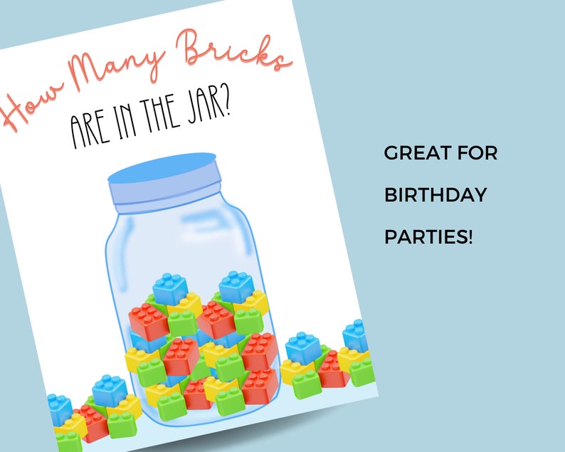 May include: A printable game card with a blue jar filled with colorful plastic bricks. The card says "How Many Bricks Are In The Jar?" and "Great For Birthday Parties!"