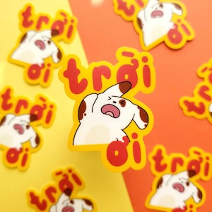 troi oi matte vinyl sticker | cute vietnamese sticker