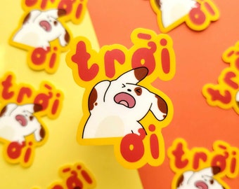 troi oi matte vinyl sticker | cute vietnamese sticker