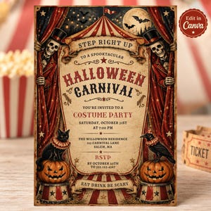 May include: A Halloween carnival invitation card featuring two skeletons in top hats pulling back red curtains. The text reads: STEP RIGHT UP TO A SPOOKTACULAR HALLOWEEN CARNIVAL, YOU'RE INVITED TO A COSTUME PARTY, SATURDAY, OCTOBER 31ST AT 7:00 PM.