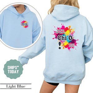 Chi Omega Painted Hue Sorority Sweatshirt - Chi O Greek Apparel - Big Little Sorority Gift - Sorority Merch - Personalized Sweatshirt