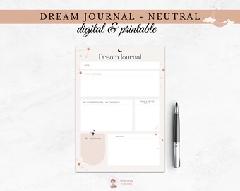 May include: A neutral-toned dream journal with the text "DREAM JOURNAL - NEUTRAL digital & printable". The journal has sections for date, dream details, interpretations, emotions, and sketches. A black pen rests beside the journal.