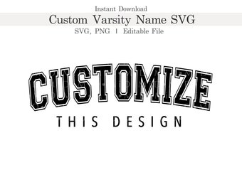 Nombre universitario personalizado Svg, nombre personalizado en la fuente universitaria png, nombre deportivo svg png, clipart universitario editable, camiseta universitaria para cricut