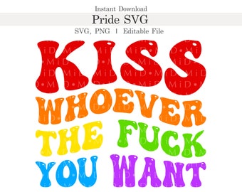 Besa a quien quieras (Svg), Arcoíris LGBT (Png), Semana del Orgullo editable (Svg para Cricut), Queer, Gay, Lesbiana, Bisexual, Transgénero