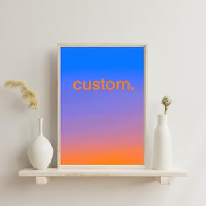 Custom Quote Poster, Personalized Typography Print, Gradient Wall Art, Editable Digital Download, Motivational Quote Art, Custom Text Art