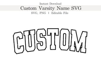 Nombre universitario personalizado Svg, nombre personalizado en la fuente universitaria png, nombre deportivo svg png, clipart universitario editable, camiseta universitaria para cricut