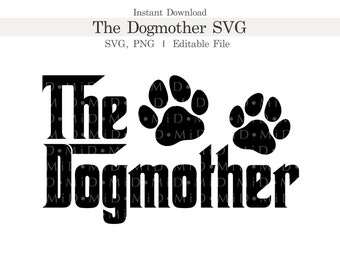 La madre del perro Svg, mamá del perro Png, la madre del perro Svg, mamá del perro Png, huella de pata Svg, día de la madre, perro Svg, silueta de pata Svg, Cricut, archivo de corte