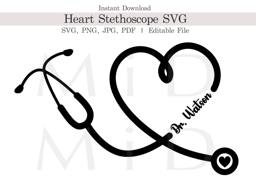 Doctor Heart Stethoscope Svg, Customizable Nurse Stethoscope Svg