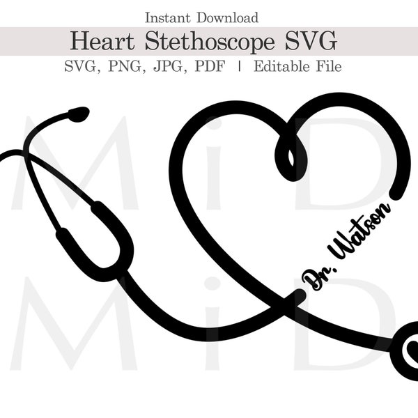 Doctor Heart Stethoscope Svg, Customizable Nurse Stethoscope Svg, Doctor Svg, Doctor Name Frame Svg, Stethoscope Name Tag Cricut, Silhouette