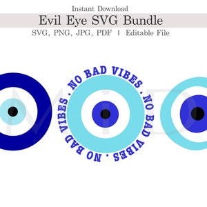 Pacote de SVG de mau-olhado, SVG personalizável sem vibrações negativas, PNG, JPG, mau-olhado turco editável, olho mágico, boa má sorte, uso comercial, Cricut