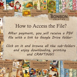 May include: A collage of digital paper packs for crafting and scrapbooking. The image includes a variety of themes, including vintage Santa, Thanksgiving, Christmas, Halloween, and autumn. The text "How to Access the File?" is displayed in the center of the image. The text explains that after payment, the buyer will receive a PDF file with a link to a Google Drive folder containing the digital papers.