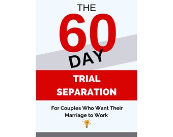 60-Day Trial Separation Workbook | Marriage Repair Guide (eBook)