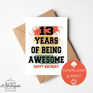 13 anos de ser cartão imprimível de feliz aniversario impressionante | Cartão de aniversário | Modelo de cartão | Download instantâneo de PDF | Download digital | 13