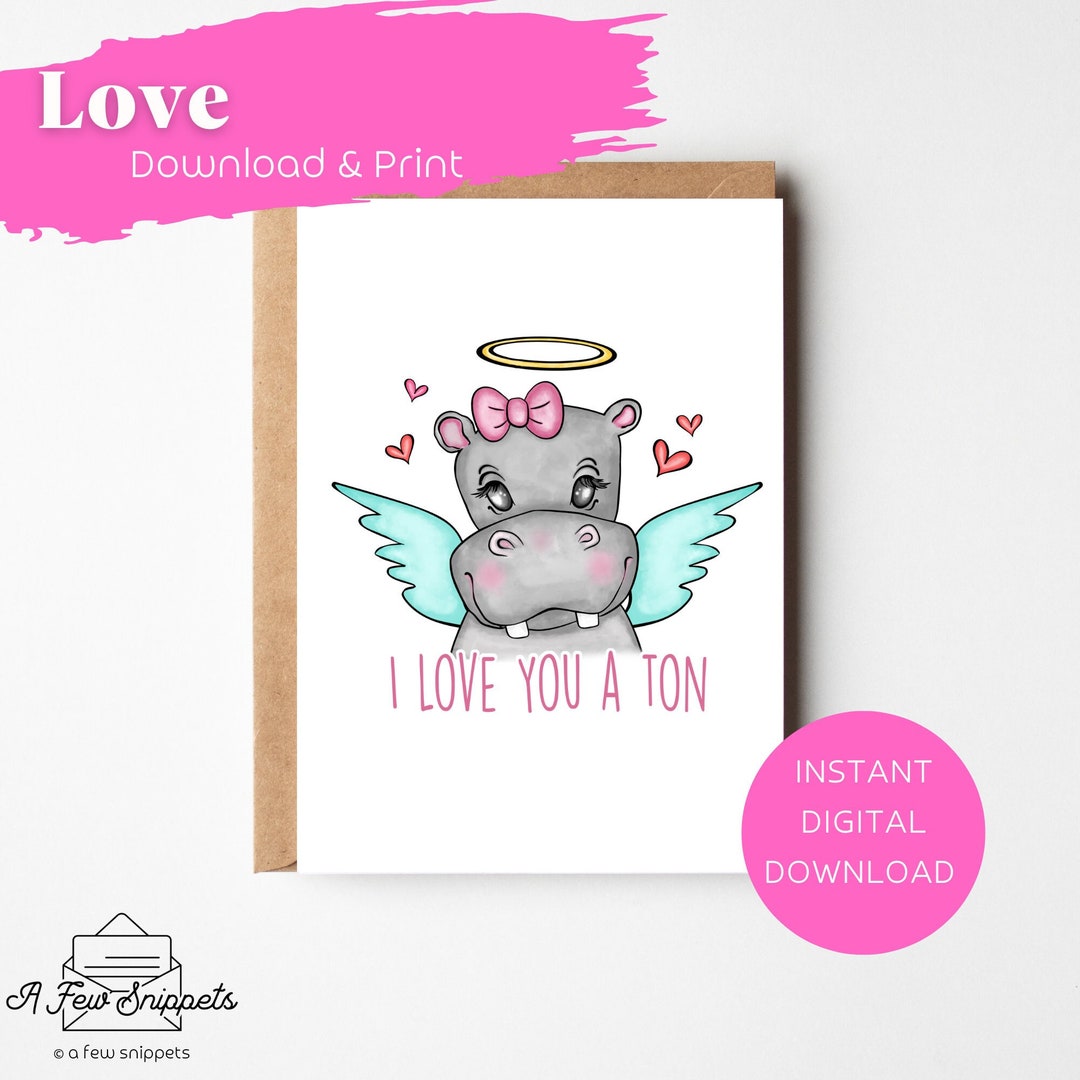 I Love You a Ton Printable Card Valentine's Day Love Anniversary Pun ...